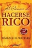 La Ciencia de Hacerse Rico (Spanish, Paperback) - W Wattles Photo