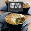 Traditional Pub Grub - Recipes for Classic British Food (Paperback, US ed) - Ryland Peters Small Photo