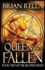 Queen of the Fallen - Book Two of the Second Death (Paperback) - Brian Rella Photo