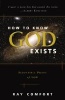 How to Know God Exists - Scientific Proof of God (Paperback) - Ray Comfort Photo