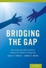 Bridging the Gap - How Community Health Workers Promote the Health of Immigrants (Paperback) - Sally E Findley Photo