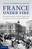 France Under Fire - German Invasion, Civilian Flight and Family Survival During World War II (Hardcover, New) - Nicole Dombrowski Risser Photo