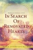 In Search of Renovated Hearts - Written by the Grace of God (Paperback) - Manuel Antonio Sanchez Cruz Photo