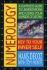 Numerology  - A Complete Guide To Understanding And Using Your Numbers Of Destiny (Paperback) - Hans  Decoz Photo