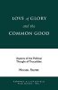 Love and Glory and the Common Good - Aspects of the Political Thought of Thucydides (Paperback, New) - Michael L Palmer Photo