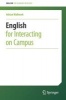 English for Interacting on Campus 2016 (Paperback, 1st ed. 2016) - Adrian Wallwork Photo