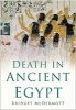 Death in Ancient Egypt (Hardcover) - Bridget McDermott Photo