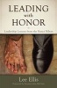 Leading with Honor - Leadership Lessons from the Hanoi Hilton (Paperback) - Lee Ellis Photo