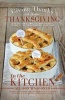 Thanksgiving: Giving Thanks at Home - In the Kitchen (Paperback) - Allison Waggoner Photo