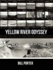 Yellow River Odyssey (Paperback) - Bill Porter Photo