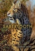 Sabertooth (Hardcover) - Mauricio Anton Photo