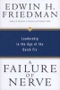 A Failure of Nerve - Leadership in the Age of the Quick Fix (Paperback) - Edwin H Friedman Photo