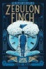 The Death and Life of Zebulon Finch, Volume Two - Empire Decayed (Hardcover) - Daniel Kraus Photo