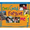 Does God Forgive Me? (Paperback) - August Gold Photo