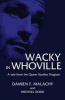 Wacky in Whoville - A Tale from the Queer Studies Program (Paperback) - Damien F Malachy Photo