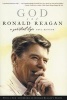 God and Ronald Reagan - A Spiritual Life (Paperback, New edition) - Paul Kengor Photo