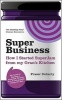 SuperBusiness - How I Started SuperJam from My Gran's Kitchen (Paperback) - Fraser Doherty Photo