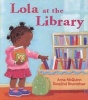 Lola at the Library (Paperback) - Anna McQuinn Photo