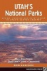 Utah's National Parks - Hiking Camping and Vacationing in Utahs Canyon Country (Paperback, 2nd Revised edition) - Ron Adkison Photo