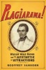 Plagiarama! - William Wells Brown and the Aesthetic of Attractions (Hardcover) - Geoffrey Sanborn Photo