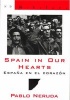 Spain in Our Hearts - Espana en el Corazon (English, Spanish, Paperback) - Pablo Neruda Photo