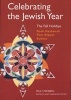 Celebrating the Jewish Year: the Fall Holidays: Fall Holidays - Rosh Hashanah, Yom Kippur, Sukkot (Paperback) - Paul Steinberg Photo