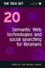 Semantic Web Technologies and Social Searching for Librarians (Paperback) - Robin M Fay Photo