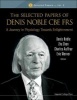 The Selected Papers of  CBE FRS: A Journey in Physiology Towards Enlightenment (Hardcover) - Denis Noble Photo