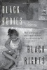 Black Bodies, Black Rights - The Politics of Quilombolismo in Contemporary Brazil (Paperback) - Elizabeth Farfan Santos Photo