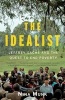 The Idealist - Jeffrey Sachs and the Quest to End Poverty (Paperback) - Nina Munk Photo