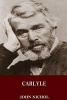 Carlyle (Paperback) - John Nichol Photo