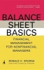 Balance Sheet Basics - Financial Management for Nonfinancial Managers (Paperback) - Ronald C Spurga Photo