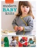 Modern Baby Knits - 23 Knitted Baby Garments, Blankets, Toys, and More! (Paperback) - Tanis Gray Photo