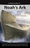 A Pocket Guide To... Noah's Ark - A Biblical and Scientific Look at the Genesis Account (Paperback) - Answers in Genesis Photo