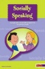 Socially Speaking - Pragmatic Social Skills Programme for Pupils with Mild to Moderate Learning Disabilities (Paperback) - Alison Schroeder Photo