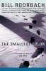 The Smallest Color (Paperback, export ed) - Bill Roorbach Photo