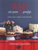 Bak - Vir Pret & Profyt (Afrikaans, Paperback) - Christine Capendale Photo