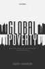 Global Poverty - Deprivation, Distribution, and Development Since the Cold War (Hardcover) - Andy Sumner Photo