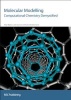 Molecular Modelling - Computational Chemistry Demystified (Paperback) - Peter Bladon Photo