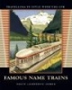 Famous Name Trains - Travelling in Style with the CPR (Paperback, illustrated edition) - David L Jones Photo