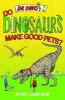 Do Dinosaurs Make Good Pets? (Paperback) - Chris Mitchell Photo