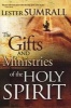 The Gifts And Ministries Of The Holy Spirit (Paperback) - Lester Sumrall Photo