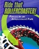 Ride That Rollercoaster - Forces at an Amusement Park (Paperback) - Louise Spilsbury Photo