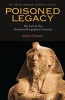 Poisoned Legacy - The Fall of the Nineteenth Egyptian Dynasty (Paperback, Revised edition) - Adrian Dodson Photo