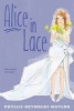 Alice in Lace (Paperback) - Phyllis Reynolds Naylor Photo