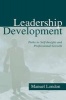 Leadership Development - Paths to Self-Insight and Professional Growth (Paperback) - Manuel London Photo