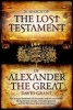 In Search of the Lost Testament of Alexander the Great (Paperback) - David Grant Photo