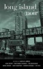 Long Island Noir (Paperback) - Kaylie Jones Photo