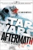 Aftermath: Star Wars - Journey to Star Wars: The Force Awakens (Hardcover) - Chuck Wendig Photo