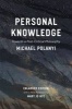 Personal Knowledge - Towards a Post-Critical Philosophy (Paperback) - Michael Polanyi Photo